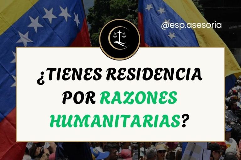 residencia-razones-humanitarias-venezolanos-en-espana-esp-asesoria